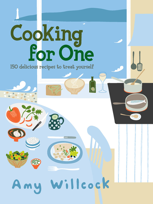 Title details for Cooking for One by Amy Willcock - Available